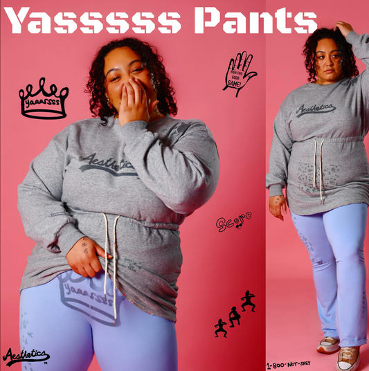 Aesthetics Upcycled "Yasss Pants"