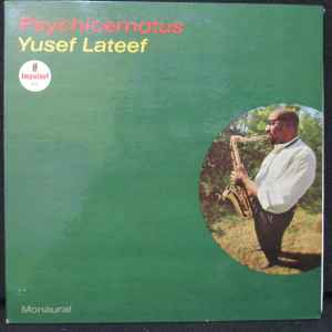 Yusef Lateef - Psychicemotus